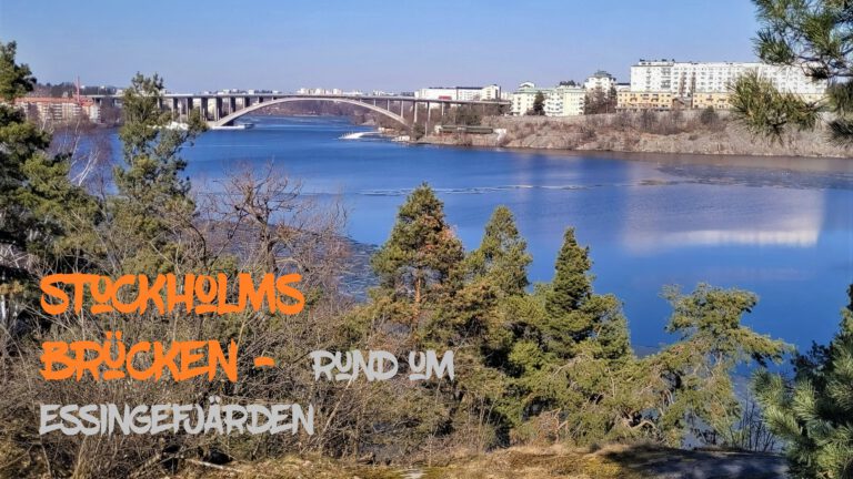 Stockholm über Brücken – Ein Ausflug rund um Essingefjärden