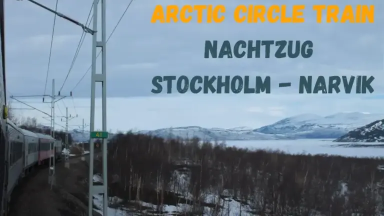 Arctic Circle Train – Im Nachtzug von Stockholm nach Narvik | Update 2024